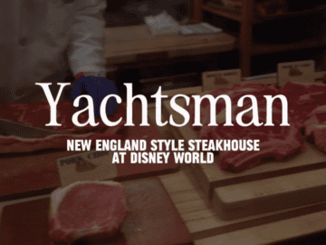 Yachtsman Steakhouse Dinner Review